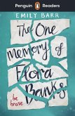 Penguin Readers Level 5: The One Memory of Flora Banks (ELT Graded Reader) (eBook, ePUB)