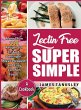 Lectin Free Super Simple - Bild 1