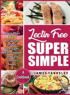 Lectin Free Super Simple - Tanksley, James