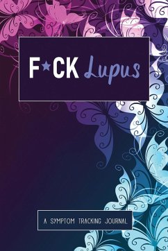 F*ck Lupus - Press, Wellness Warrior