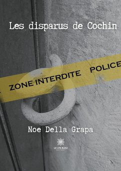 Les disparus de Cochin - Della Grapa, Noe