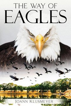 The Way of Eagles - Klusmeyer, Joann