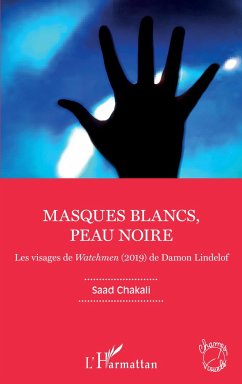 Masques blancs, peau noire - Chakali, Saad