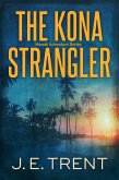 The Kona Strangler (Hawaii Adventure, #3) (eBook, ePUB)