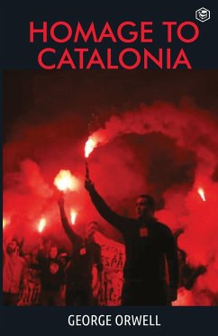 Homage To Catalonia - Orwell, George