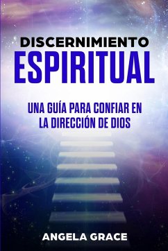 Discernimiento Espiritual - Grace, Angela