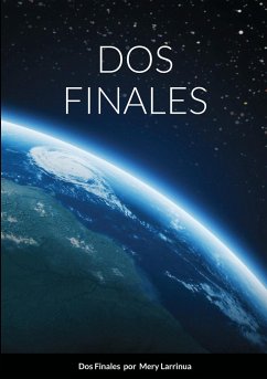 DOS FINALES - Larrinua, Mery