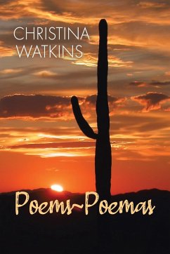 Poems~Poemas - Watkins, Christina