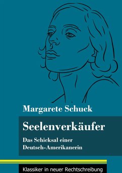 Seelenverkäufer - Schuck, Margarete