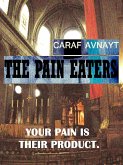 The Pain Eaters (eBook, ePUB)