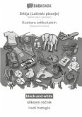 BABADADA black-and-white, Srbija (Latinski pisanje) - Euskara artikuluekin, slikovni re¿nik - irudi hiztegia