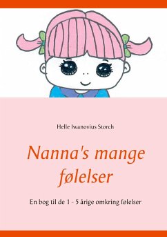 Nanna's mange følelser - Storch, Helle Iwanovius