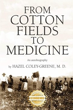 From Cotton Fields to Medicine - Coley-Greene, Hazel