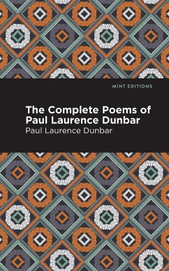 The Complete Poems of Paul Laurence Dunbar - Dunbar, Paul Laurence