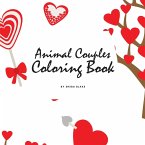 Valentine's Day Animal Couples Coloring Book for Children (8.5x8.5 Coloring Book / Activity Book)