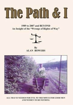 The Path & I - Bowers, Alan