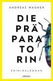 Die Präparatorin   (Mängelexemplar)