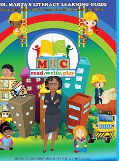 Dr. Marta's Literacy Learning Guide For Use With Mighty, Mighty Construction Site by Sherri Duskey Rinker - Collier, Marta D.