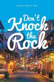 Don't Knock the Rock