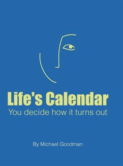 Life's Calendar - Goodman, Michael