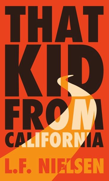 That Kid From California (eBook, ePUB)