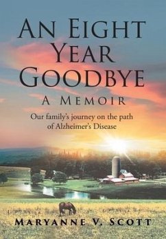 An Eight Year Goodbye - Scott, Maryanne V.