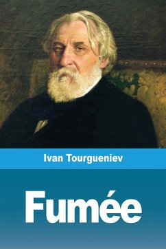 Fumée - Tourgueniev, Ivan