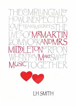Mr Martin and Mrs Middleton Make Music - Smith, L H