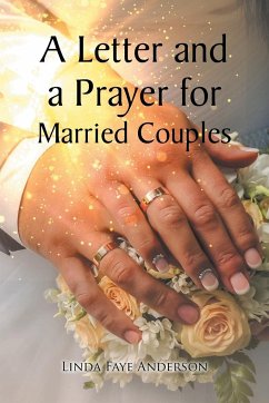 A Letter and a Prayer for Married Couples - Anderson, Linda Faye