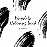 Mandala Coloring Book for Teens and Young Adults (8.5x8.5 Coloring Book / Activity Book)