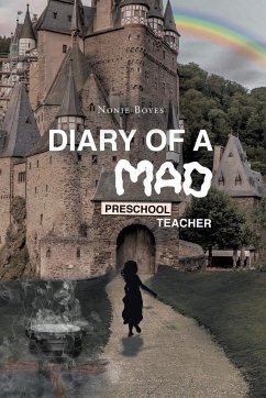 Diary of A Mad Preschool Teacher - Boyes, Nonie