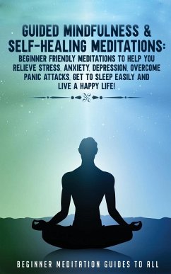 Guided Mindfulness & Self-Healing Meditations - Meditation Made Effortless