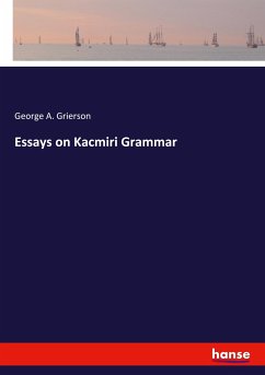 Essays on Kacmiri Grammar