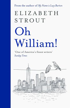 Oh William! - Strout, Elizabeth