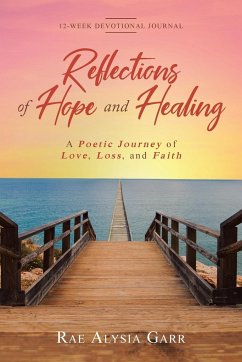 Reflections of Hope and Healing - Garr, Rae Alysia