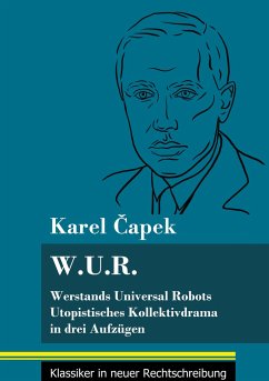 W.U.R. Werstands Universal Robots - ¿Apek, Karel