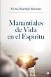Manantiales de vida en el espíritu - Bild 1