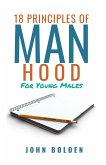18 Principles of Manhood for Young Males