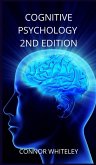 Cognitive Psychology Cognitive Psychology
