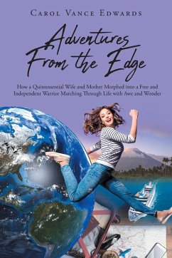 Adventures From the Edge - Vance Edwards, Carol