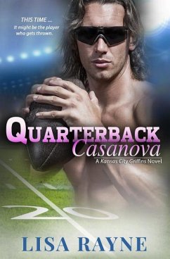 Quarterback Casanova - Rayne, Lisa