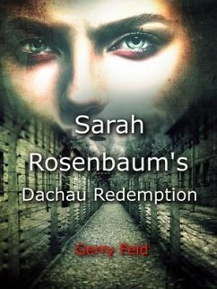 Cover Sarah Rosenbaum's Dachau Redemption (eBook, ePUB)