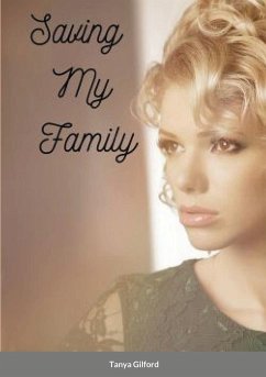 Saving My Family - Gilford, Tanya