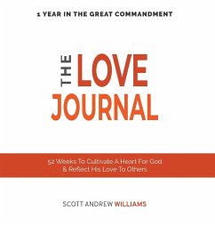 The Love Journal - Williams, Scott Andrew