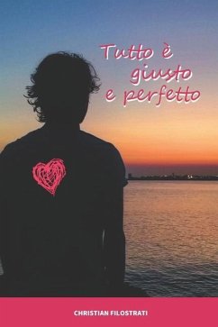 Tutto è giusto e perfetto - Filostrati, Christian