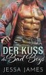 Der Kuss des Bad Boys (eBook, ePUB) - Bild 1