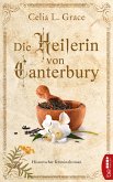 Die Heilerin von Canterbury (eBook, ePUB)