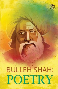 Bulleh Shah Poetry - Shah, Bulleh