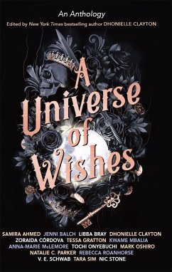 A Universe of Wishes (eBook, ePUB) - Córdova, Zoraida; Schwab, V.E.; Bray, Libba