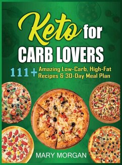 Keto For Carb Lovers - Morgan, Mary